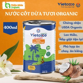  Nước Cốt Dừa Tươi Hữu Cơ Organic Vietcoco 400ml Phù Hợp Ăn Chay Ăn Kiêng 