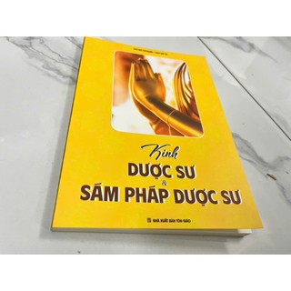 Sách - Kinh Dược Sư Và Sám Pháp Dược Sư (Tuệ Nhuận - Thích Mật Trí)