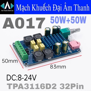  A017  50W+50W  Mạch khuếch đại âm thanh 2.0 Diy 