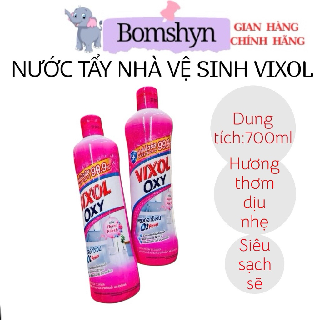 Nước tẩy toilet Vixol Oxy Thái Lan 700ml hàng siêu sạch siêu thơm loại xịn