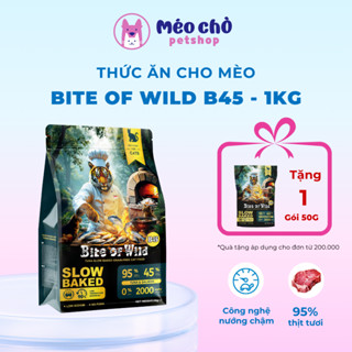 Hạt cho mèo Bite of Wild B45 gói 1KG, đạm cao 45%, hạt nhân thịt, công thức cá hồi, cá ngừ và gà