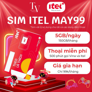 Sim 4G [Vật Lý] Itel Vina May35S - May99 - May79 - May89 - May77 - Data tốc độ cao - Miễn phí tháng đầu