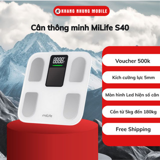  Cân body fat thông minh S40 miLife đo 23 chỉ số cơ thể phân tích lượng mỡ béo phì - Khang Nhung Mobile 