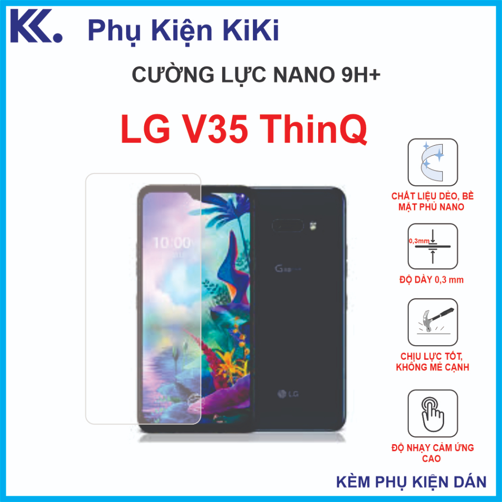 Cường lực LG V35 ThinQ Cường lực Nano Dẻo 9H+