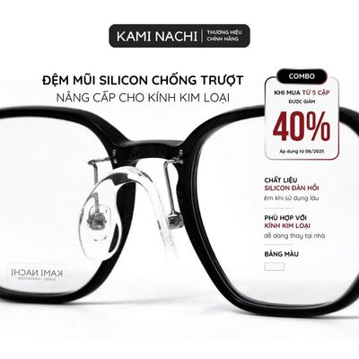 Đệm mũi phiên bản nâng cấp cho kính kim loại chống tuột kính, làm êm cạnh mũi KAMI NACHI