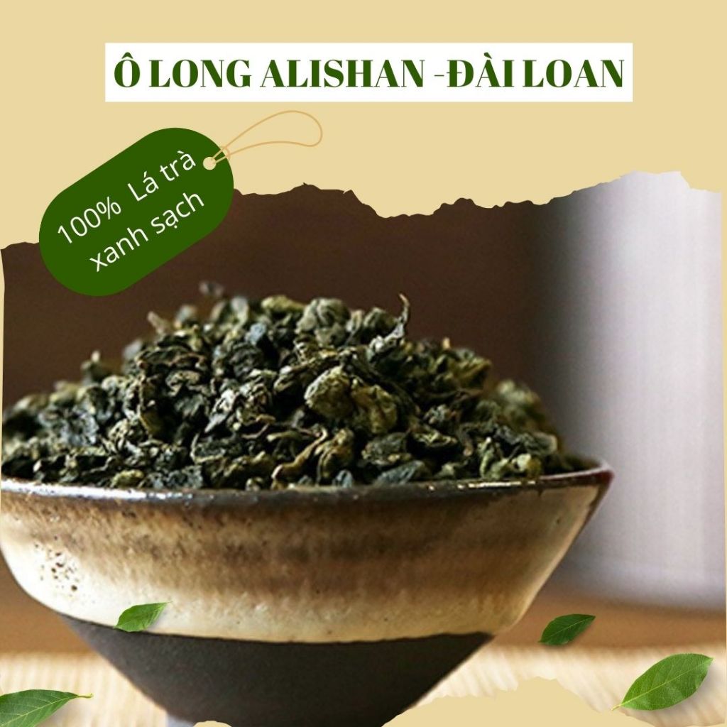 Trà ô long Alishan Đài Loan - thanh ngọt, đậm vị