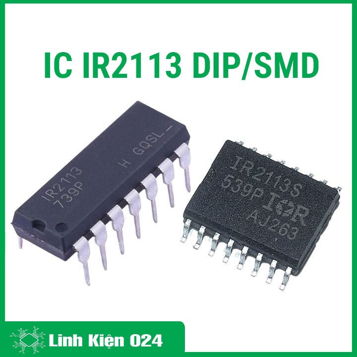 IC chức năng IR2113 chân dán, chân cắm