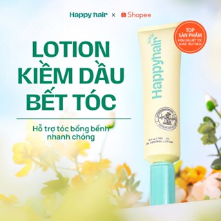 HÀNG ĐẶT TRƯỚC - Lotion kiềm dầu Happy Hair Day 100ml giúp tóc bồng bềnh, hết dầu trong 24h dành cho tóc bết dầu