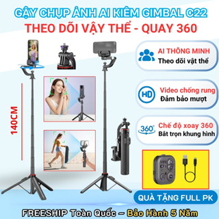  Gimbal chống rung có Ai C22 bản 2025 Gậy chụp ảnh selfie cầm tay xoay 360 độ nhỏ gọn dễ sử dụng 