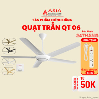 Quạt trần 5 cánh Asia Lighting Qt06, động cơ lõi đồng 80W, điều khiển bằng hộp số Cánh thép sải cánh 1420. bh 24T
