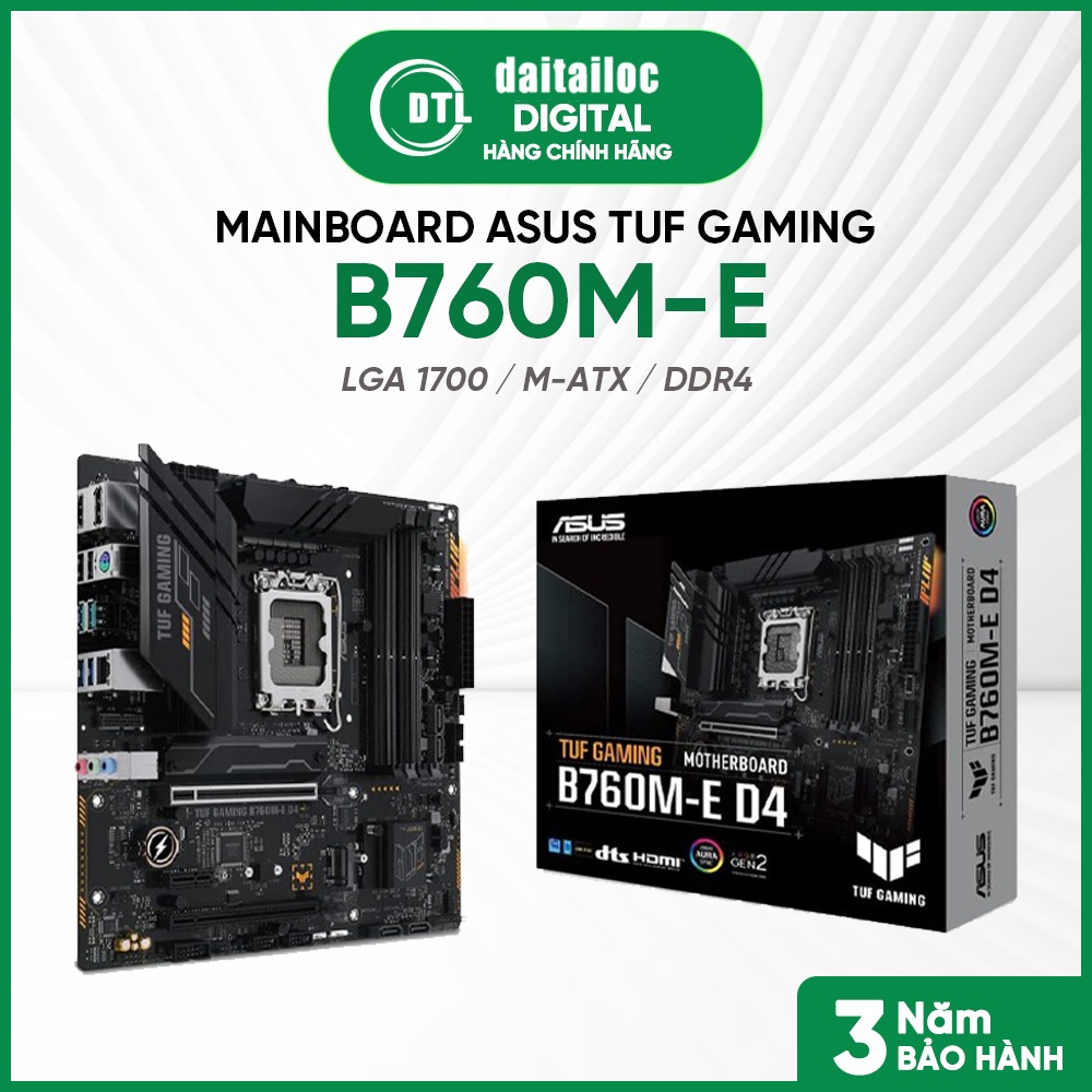 Mainboard Asus TUF Gaming B760M-E mATX / LGA 1700 / DDR4 | Chính Hãng | Bảo Hành 36 tháng
