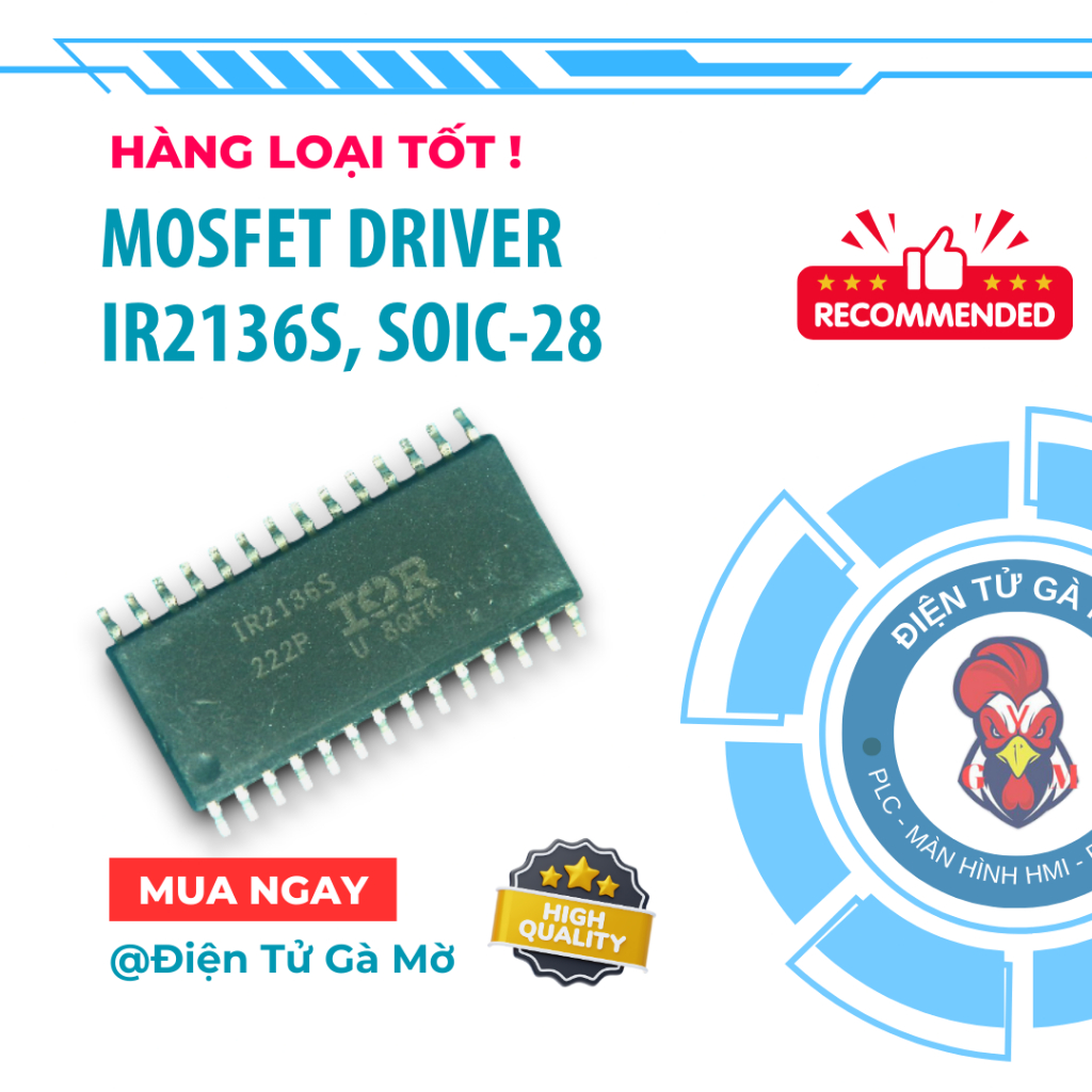 [1 CON] IC Lái Mosfet Mosfert Driver 3 Pha, IR2136S IR2136 SOIC-28, Hàng Loại Tốt