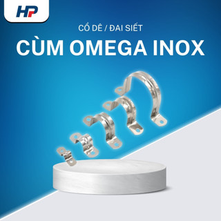 Đai Ôm Ống Inox 304 – Cùm Omega / Đai Omega, Cố Định Chắc Chắn Ống Nước Khí Nén Chống Gỉ