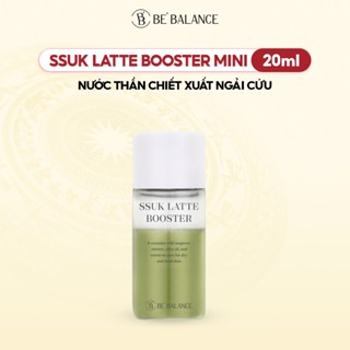 [MINISIZE] Toner Nước Thần Đa Tầng Chiết Xuất Ngải Cứu Be'Balance SSUK LATTE BOSSTER Phiên Bản Mini Size 20ml