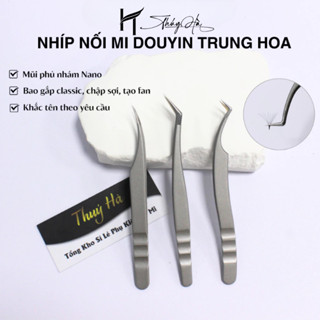 Nhíp nối mi Douyin, nhíp Trung Hoa hàng loại 1 có phủ nhám, nhíp classic, chập sợi lực nhẹ \ Thúy Hà