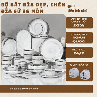  Bộ Bát Đĩa Đẹp Chén Đĩa Sứ 26 Món Viền Vàng Cao Cấp- Bắc Âu Dành Cho 6 Người Ăn Sang Trọng 