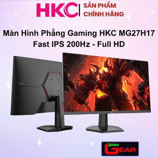 Màn Hình Phẳng Gaming HKC MG27H17 (27 inch/FHD/Fast IPS/200Hz/1ms) Chính Hãng