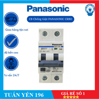   CHÍNH HÃNG  CB CHỐNG GIẬT PANA.SONIC chính hãng Cầu Dao Chống Giật Pana,sonic 16A,20A 25A 32A 40A,50A,63A  30mA 