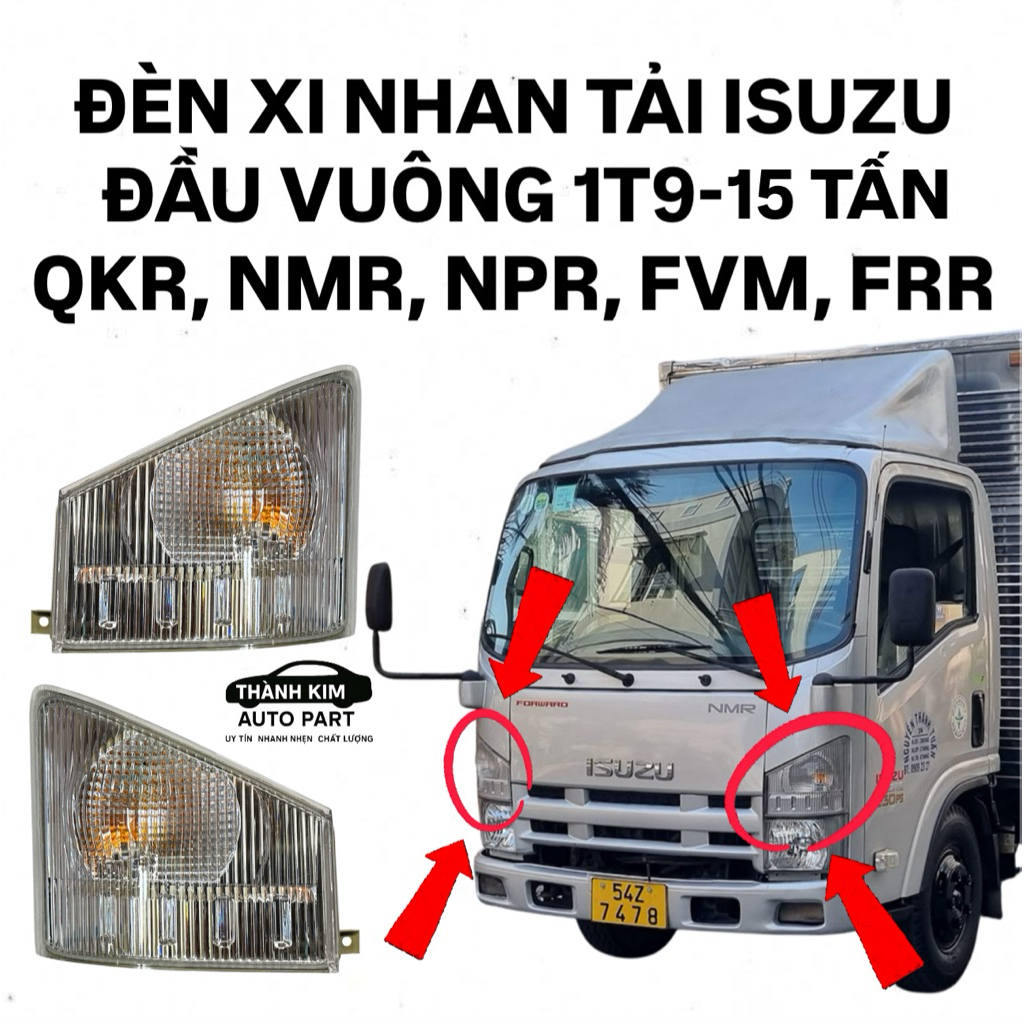 ĐÈN XI NHAN TẢI ISUZU QKR NMR NPR DẠNG ĐẦU VUÔNG 1TẤN9 ĐẾN 15TẤN HÀNG TỐT