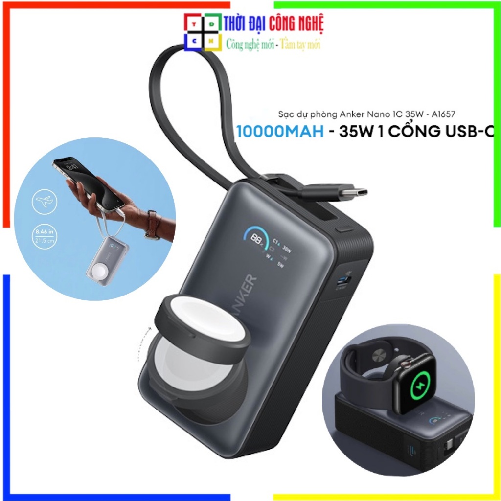 Sạc dự phòng Anker A1657 Nano 10K mAh 35W 1C, Sạc không dây cho Ap.ple Watch đạt MFW. Bảo hành 18 th