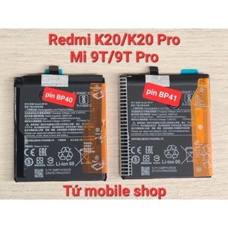 Pin zin Xiaomi Redmi K20/K20 Pro , Xiaomi Mi 9T/9T Pro , mã pin BP40 và BP41 , dung lượng pin 4000mAh , 1ICP6/62/70
