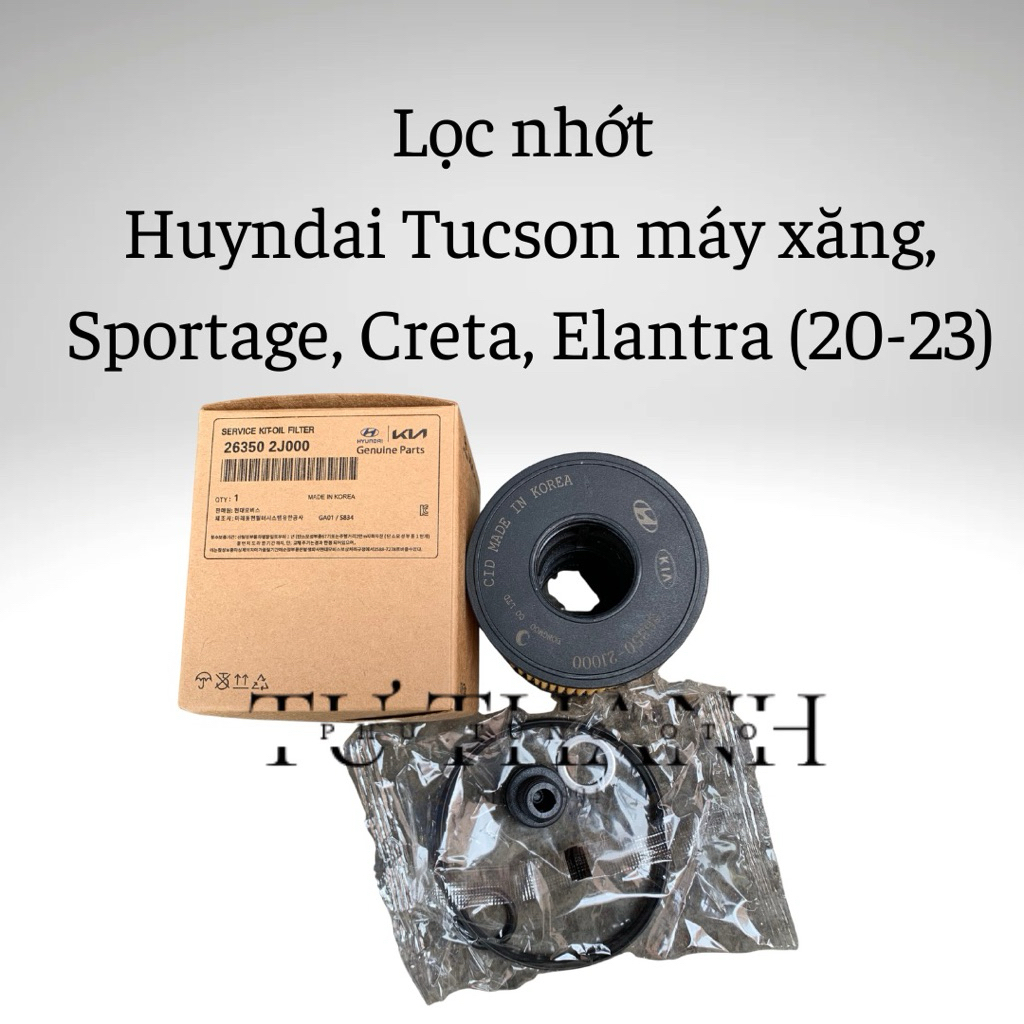 Lọc nhớt Huyndai Tucson máy xăng, Sportage, Creta, Elantra (20-23) - Mã 26300-2J000