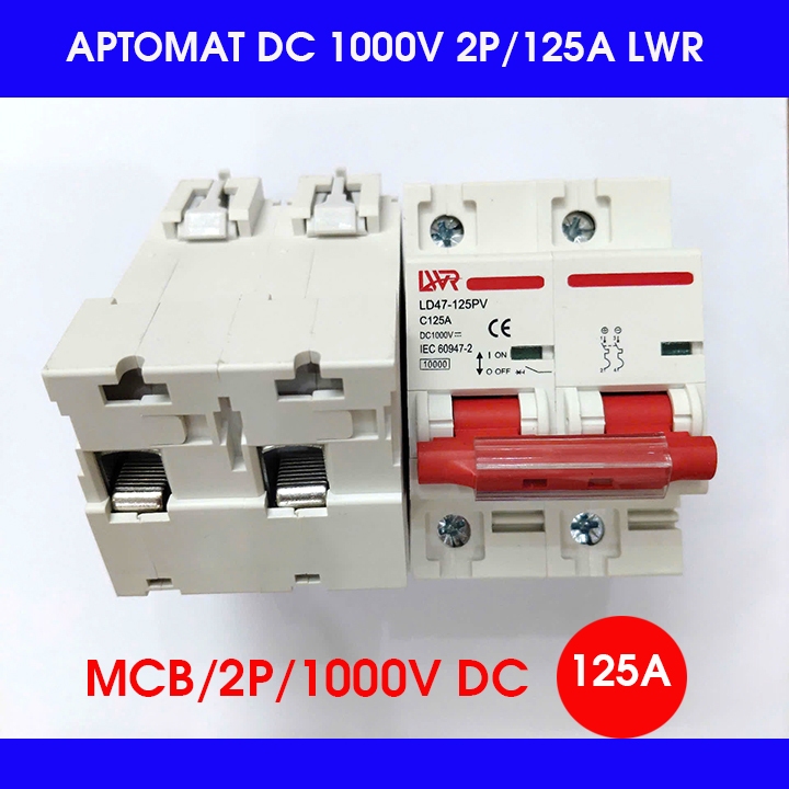 CB DC 125A 1000V 2P LWR - Aptomat 1 chiều chuyên dụng cho điện mặt trời solar - át 1 chiều 2P 1000v