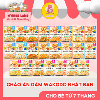 [DATE 2026] Cháo Ăn Dặm WAKODO Nhật Bản Cho Bé 7M+ 9M+ 12M+ - Cháo Tươi Ăn Liền Wakodo