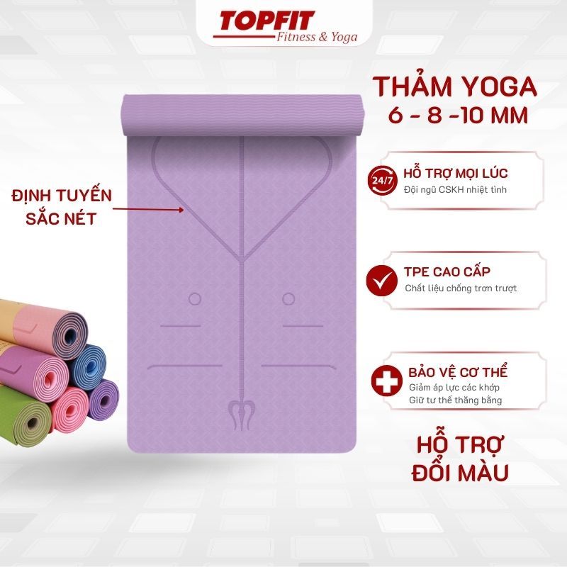 Thảm Tập Yoga Đúc Nguyên Tấm TPE Cao Cấp Độ Dày 8mm Định Tuyến Chống Trượt tốt, Độ Đàn Hồi Cao TOPBODY TOPFIT