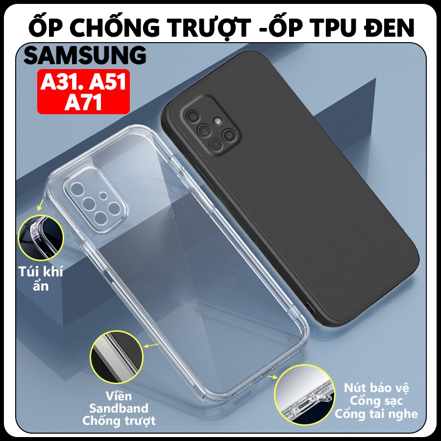 Ốp lưng Samsung A31/ A51/ A71 Chống trượt,Chống Sốc,Trong Suốt,Galaxy,Bảo vệ camera.Top case