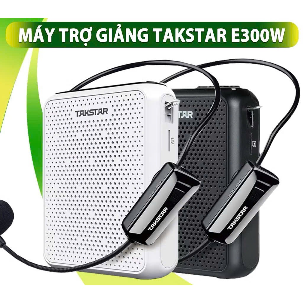 Máy trợ giảng không dây Takstar E300w bluetooth, usb, thẻ nhớ loa công xuất 10W