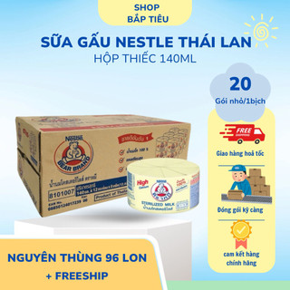 sỉ 96 lon sữa gấu Nestle Thái lan 140ml nguyên thùng