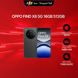 [Chỉ GH tận nơi] Điện thoại OPPO Find X8 5G 16GB 512GB