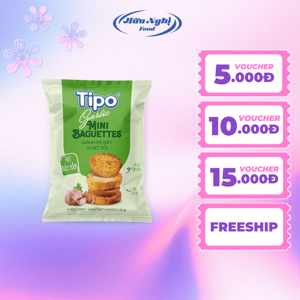 COMBO 3 Bánh mì sấy Bơ tỏi Tipo 50g Hữu Nghị dinh dưỡng, ngon giòn, ăn vặt tiện lợi