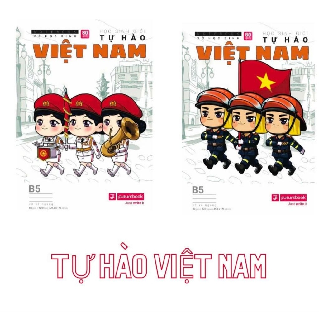 Vở kẻ ngang Futurebook A80 Tự Hào Việt Nam hình diễu binh đáng yêu, 80gsm (80/120trang)