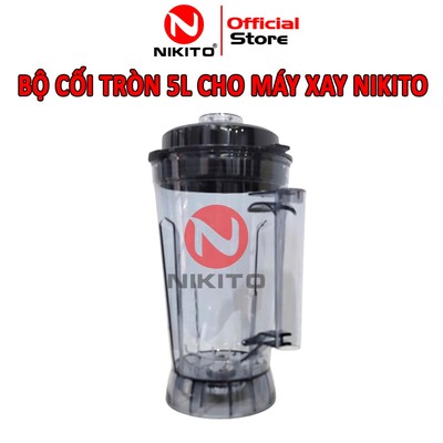 Bộ cối Máy xay sinh tố công nghiệp NIKITO Dung tích 5L BH-12 tháng - NIKITO