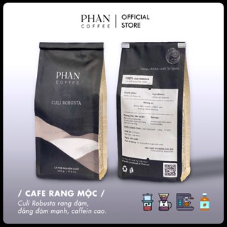  Cà phê CULI ROBUSTA nguyên chất rang mộc đắng đậm mạnh caffein cao gu mạnh mẽ pha phin pha máy - Phan Coffee 