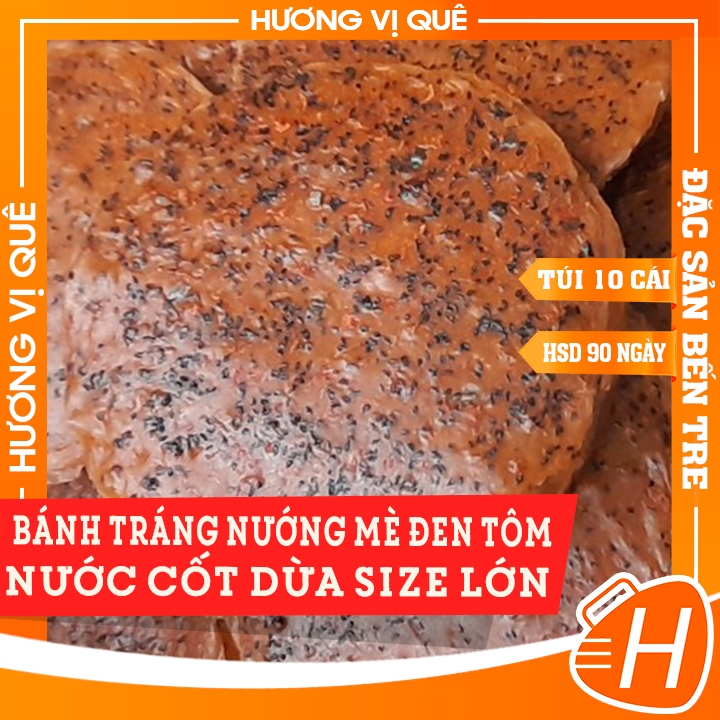 Bánh Tráng Nướng Mè Đen Tôm Nước Cốt Dừa Bến Tre  size Lớn 35cm - Túi 10 Cái - Đặc Sản Bến Tre