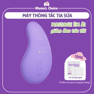 Máy Thông Tắc Tia Sữa Mama's Choice, Hỗ Trợ Kích Sữa và Phản Xạ Xuống Sữa Nhanh, 10 Chế Độ Massage Êm Ái Hiệu Quả