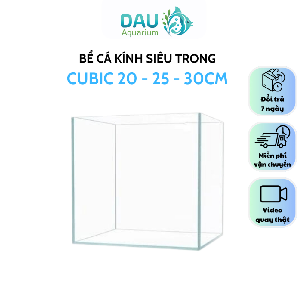 Bể Cá Kích thước 20-25-30cm Kính Siêu Trong - Cubic 20, Cubic 25, Cubic 30. Dán dấu keo đẹp mắt, mài