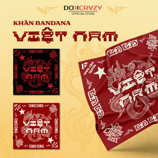 Khăn BANDANA DOKCRAZY khăn Việt Nam,yêu nước, khăn phối nhiều kiểu đeo dễ dàng tiện lợi, họa tiết độc đáo, lụa latin