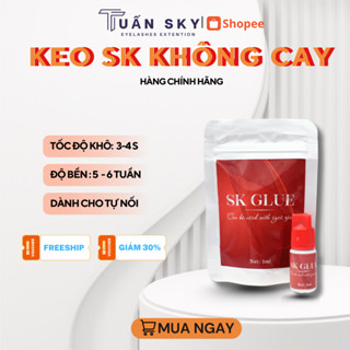 Keo nối mi không cay SK GLUE (5g), khô chậm dành cho tự nối tại nhà và mới học nối - TUẤN SKY