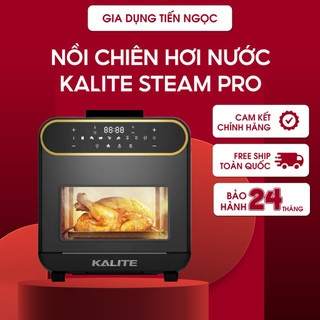  Nồi Chiên Hơi Nước Kalite Steam Pro 15L – Nướng Chiên Hấp 3 Trong 1 Chính Hãng Bảo Hành 24 Tháng 