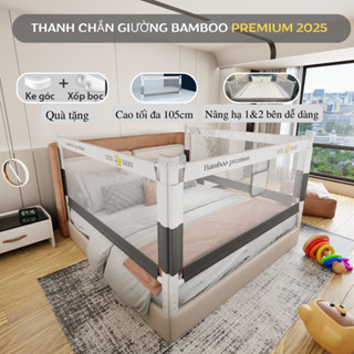 Thanh chắn giường cho bé Bamboo 2025 nâng cấp nâng hạ 1 và 2 bên dễ dàng, bảo hành trọn đời