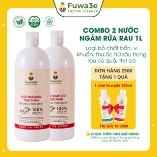 Combo 2 chai Nước Ngâm Rửa Thực Phẩm Fuwa3e organic khử mùi loại bỏ th-uốc trừ sâu, chất bẩn 1L