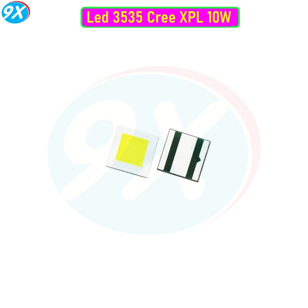 Chip Led  XPL Hi 3535 10W Sáng Trắng