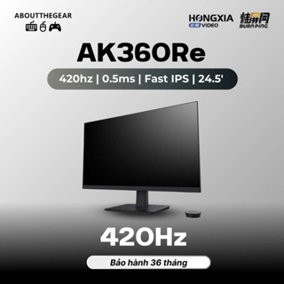 Màn hình Gaming Hongxia AK360Re chuyên game FPS (NEWSEAL-BH 36 THÁNG)