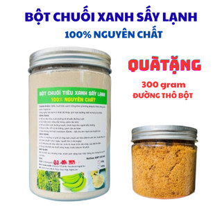 Bột Chuối Xanh Bột Chuối Tiêu Xanh Nguyên Chất Sấy Lạnh Không Pha Trộn Không Chất Bảo Quản