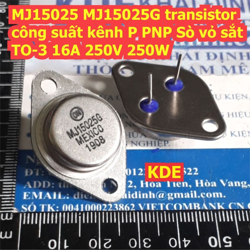 2 con MJ15024 MJ15025 MJ15024G MJ15025G 15024 15025 transistor công suất NPN PNP Sò vỏ sắt TO-3 16A 