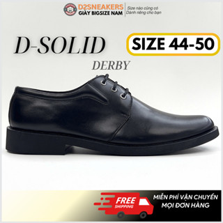 [40-50] GIÀY TÂY BIG SIZE D-SOLID DERBY DA BÒ MÀU ĐEN BIGSIZE NAM DA THẬT ĐẾ CAO SU, GIÀY TÂY FORM DERBY SIZE LỚN